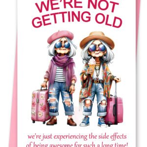FANCYLUCKY Funny Birthday Card for Women Her, Aging Humor Birthday Gifts for Friend BFF Sister Coworker, Printed Message Inside with Envelope